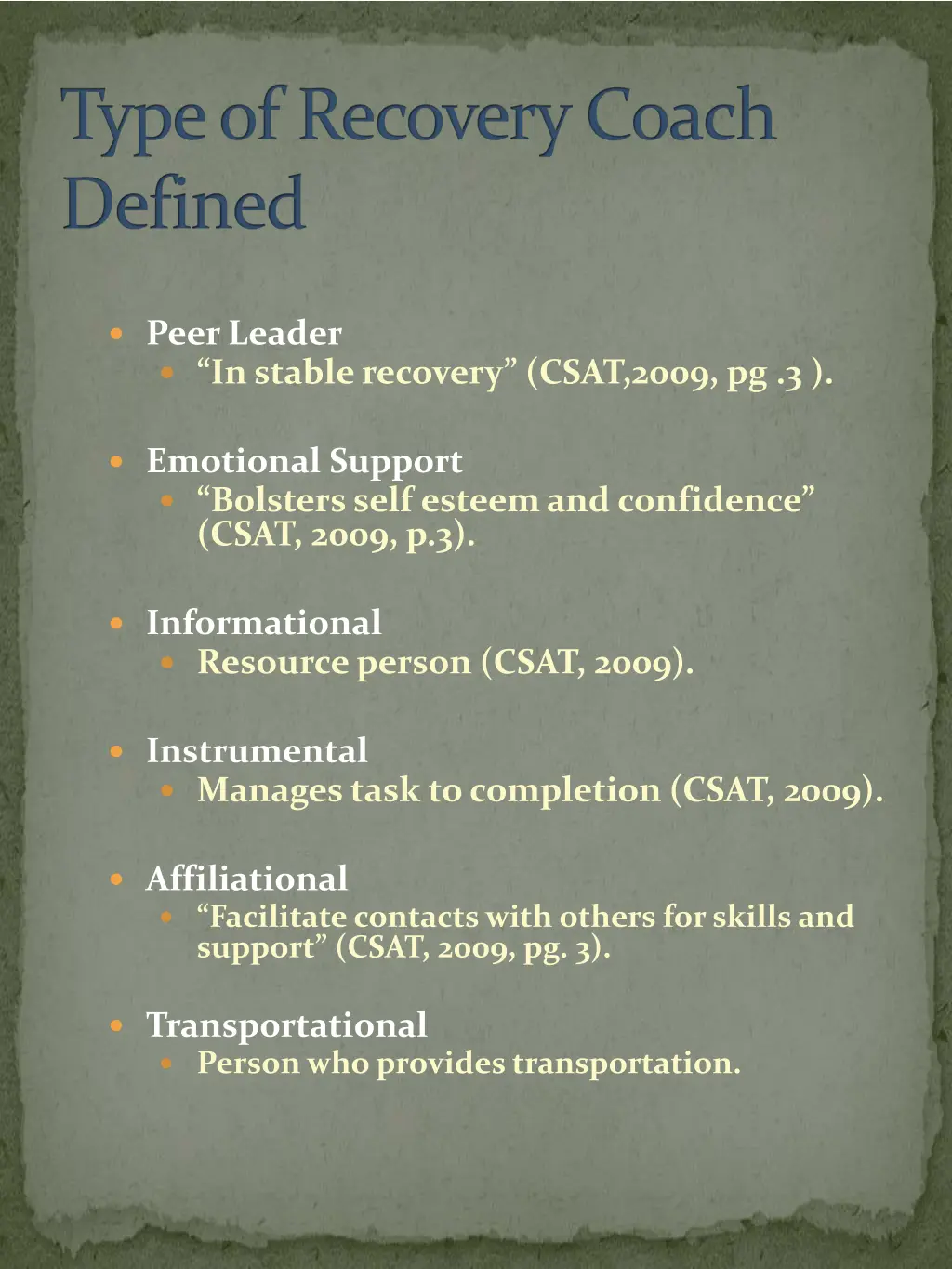 type of recovery coach defined