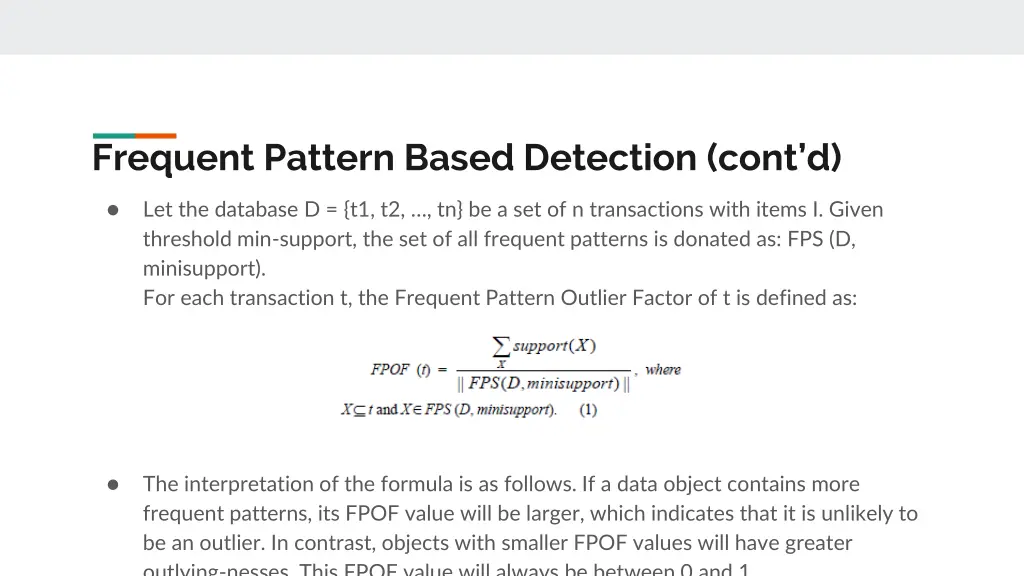 frequent pattern based detection cont d