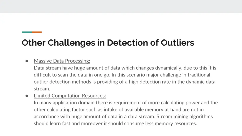 other challenges in detection of outliers