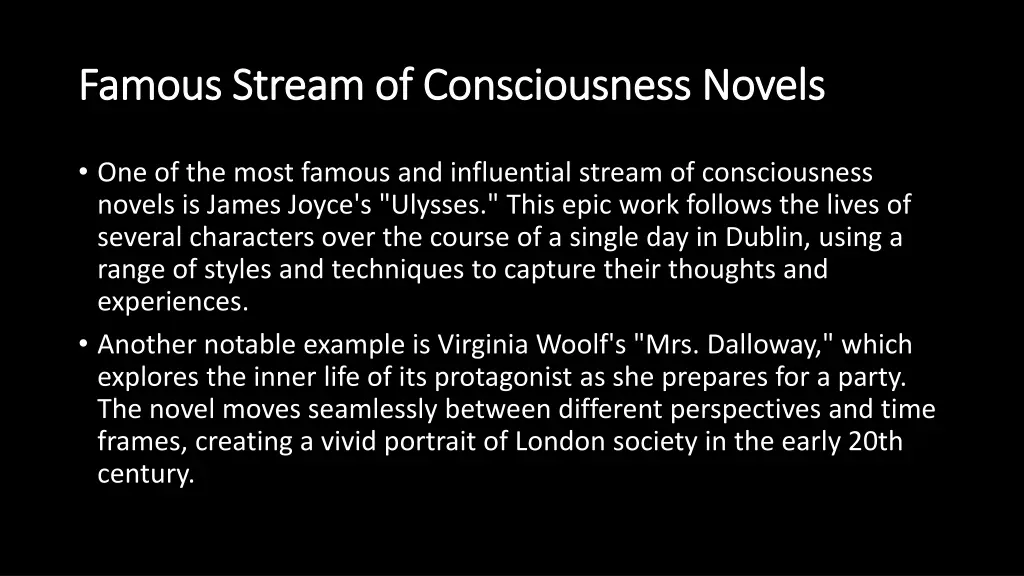 famous stream of consciousness novels famous