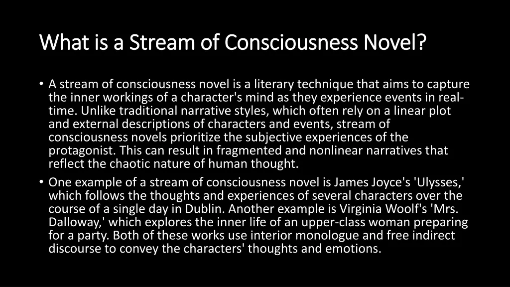 what is a stream of consciousness novel what