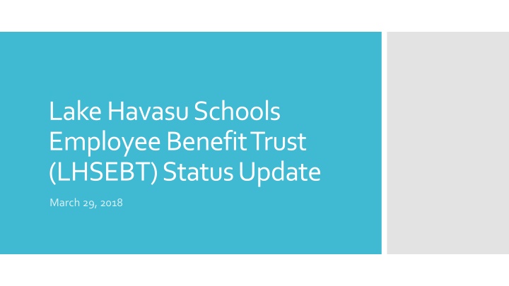 lake havasu schools employee benefit trust lhsebt