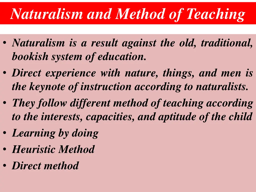 naturalism and method of teaching