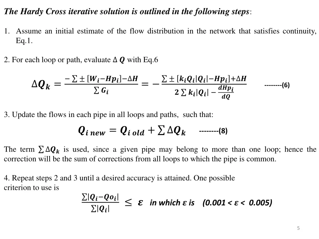 the hardy cross iterative solution is outlined