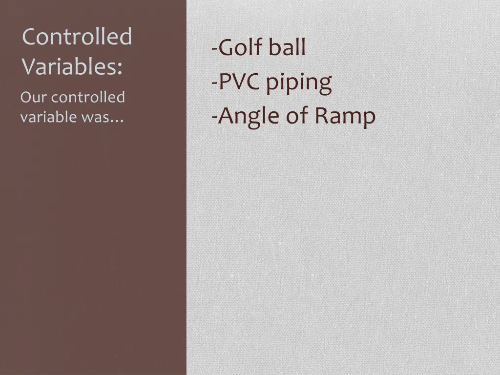controlled variables