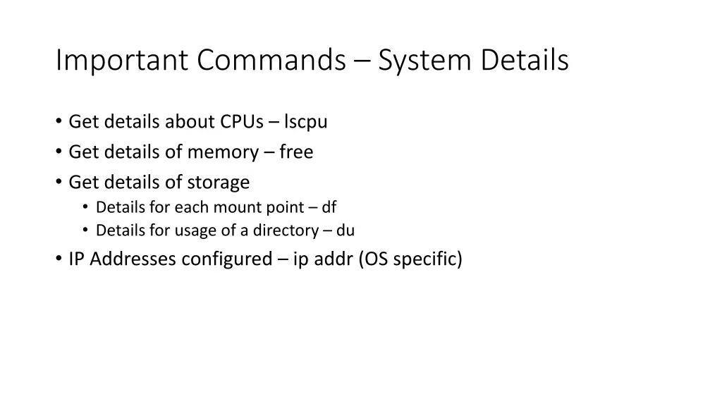 important commands system details