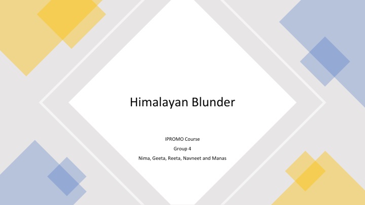 himalayan blunder