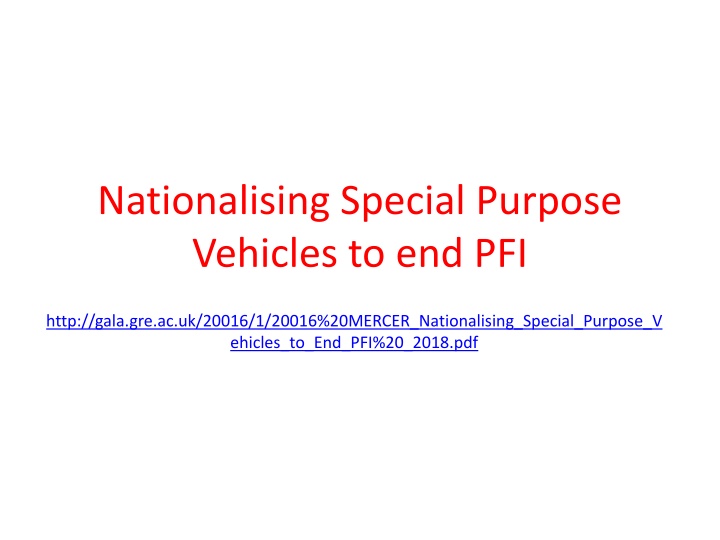 nationalising special purpose vehicles to end pfi