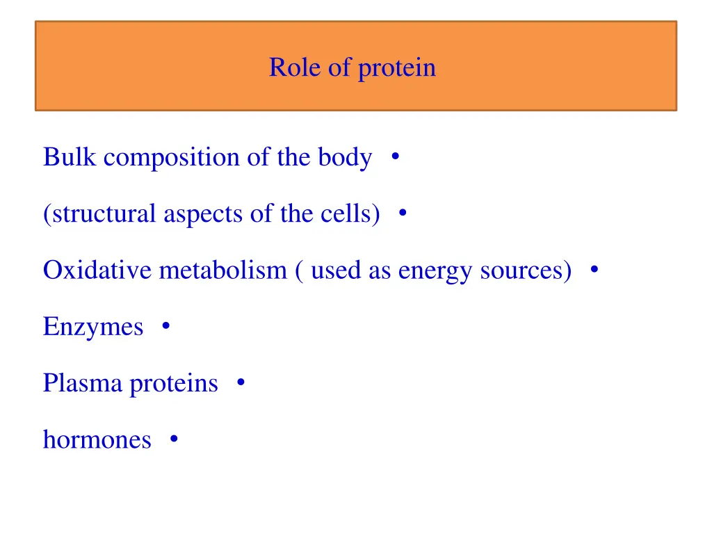 role of protein