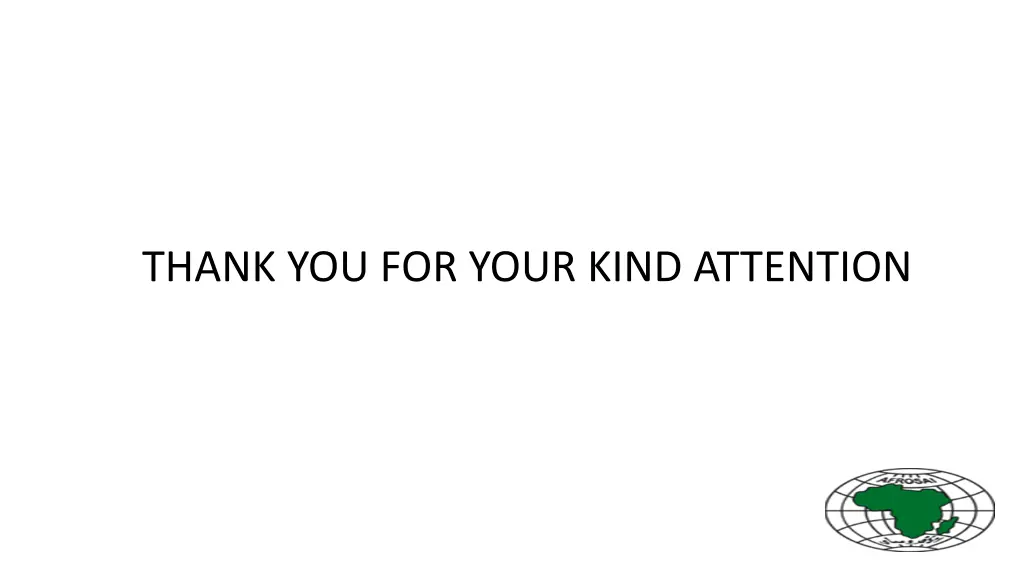thank you for your kind attention