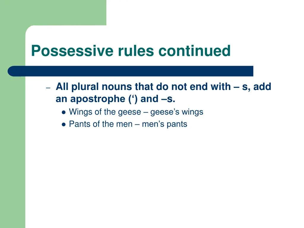 possessive rules continued