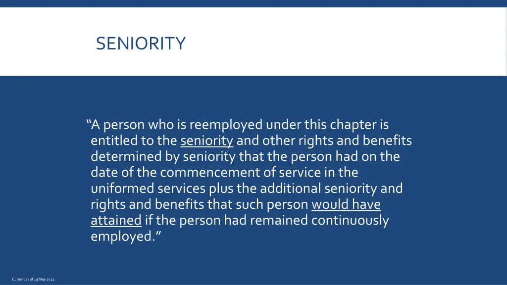 seniority