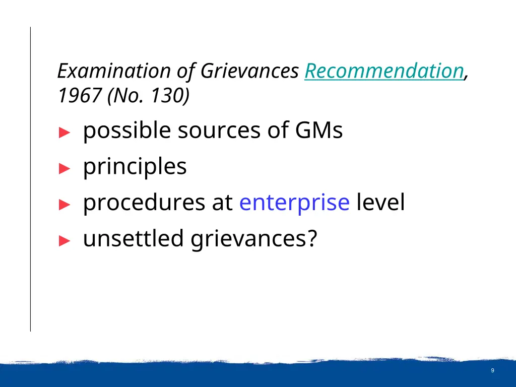 examination of grievances recommendation 1967
