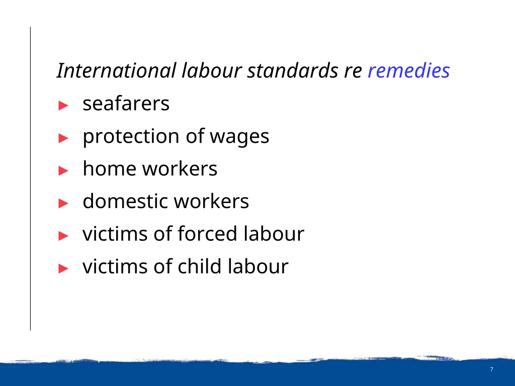 international labour standards re remedies