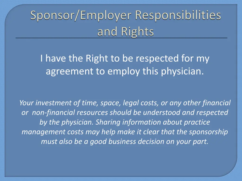 i have the right to be respected for my agreement