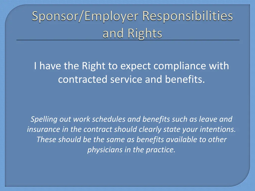 i have the right to expect compliance with