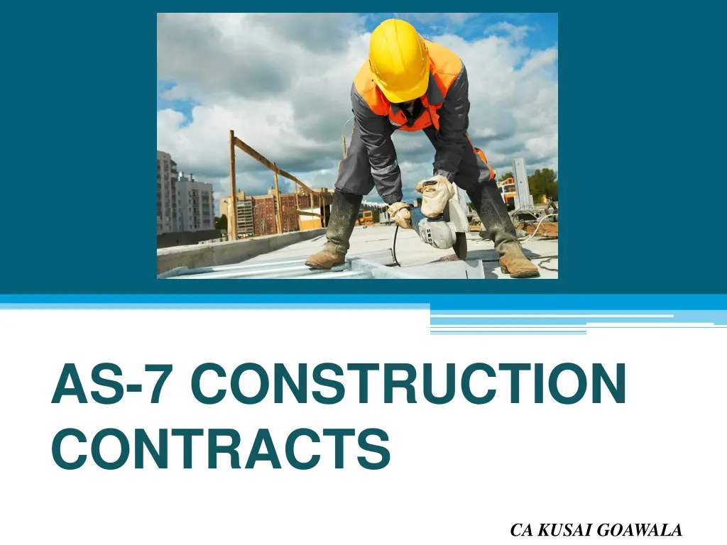 as 7 construction contracts