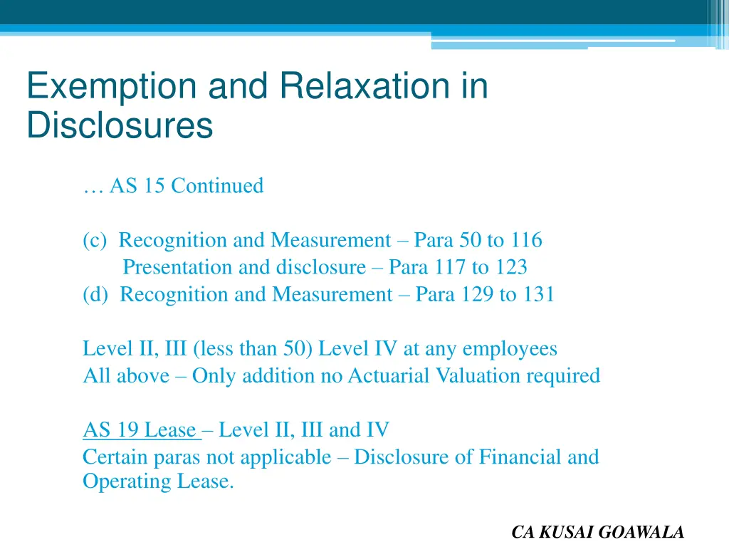 exemption and relaxation in disclosures 3