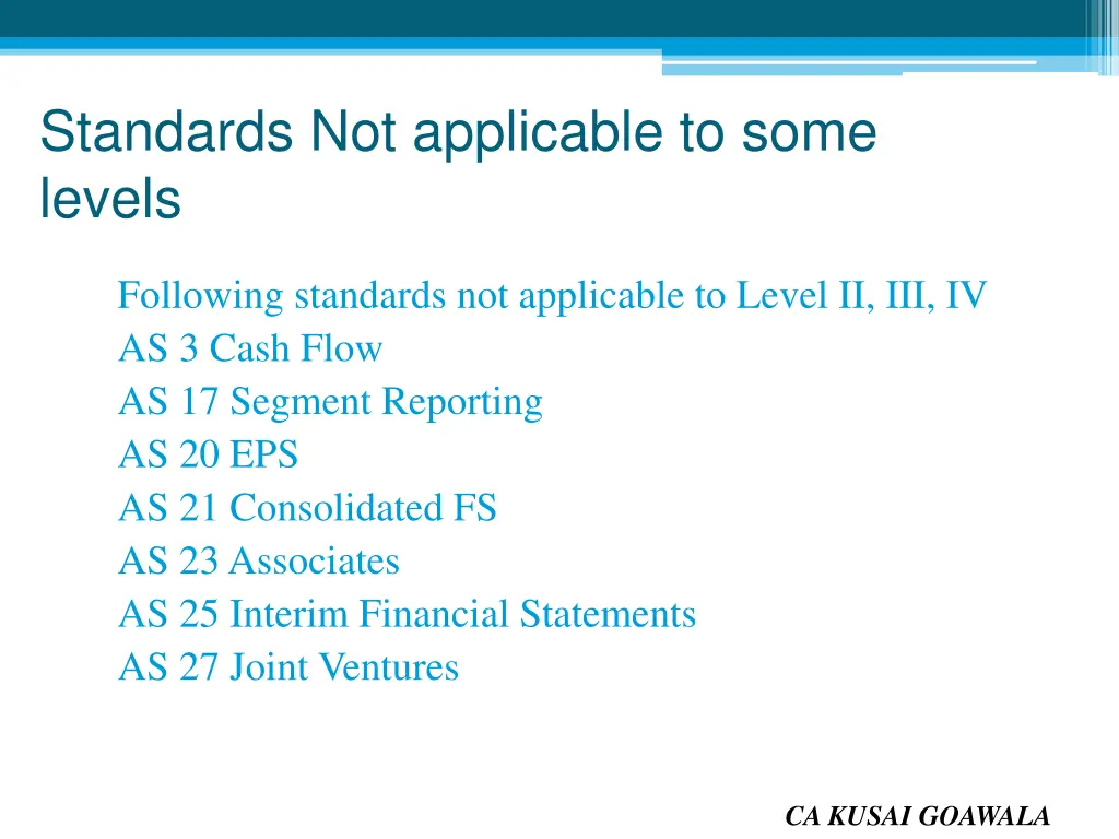 standards not applicable to some levels