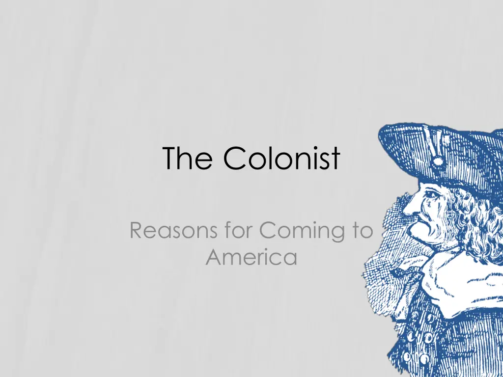 the colonist