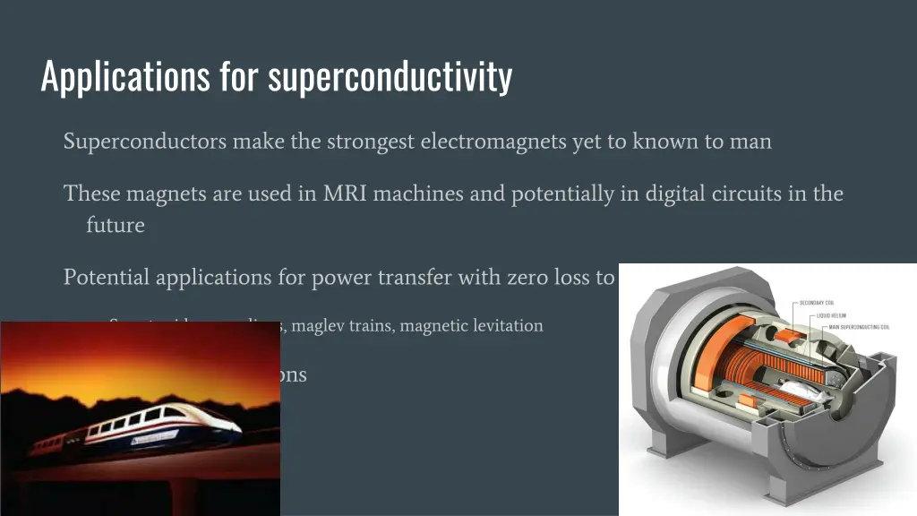 applications for superconductivity