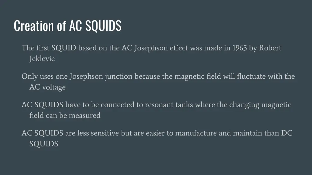 creation of ac squids