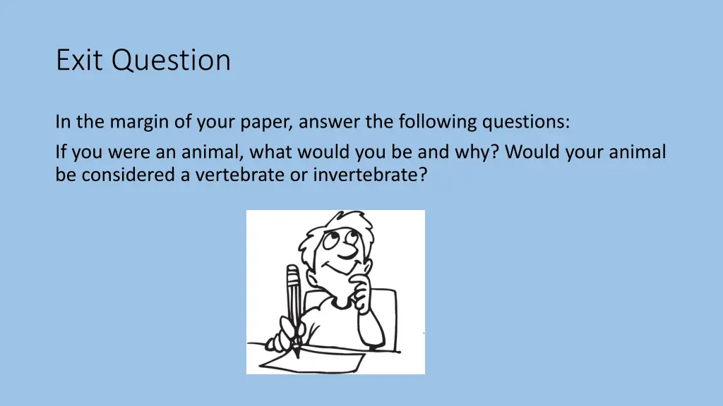 exit question
