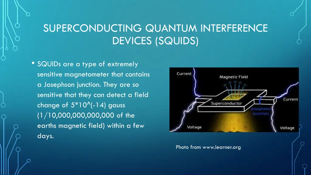superconducting quantum interference devices