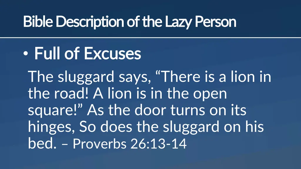 bible description of the lazy person bible 1