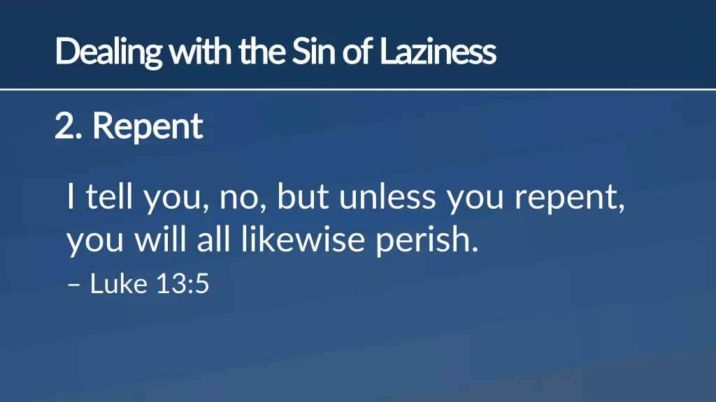 dealing with the sin of laziness dealing with 1