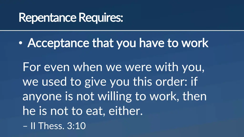 repentance requires repentance requires