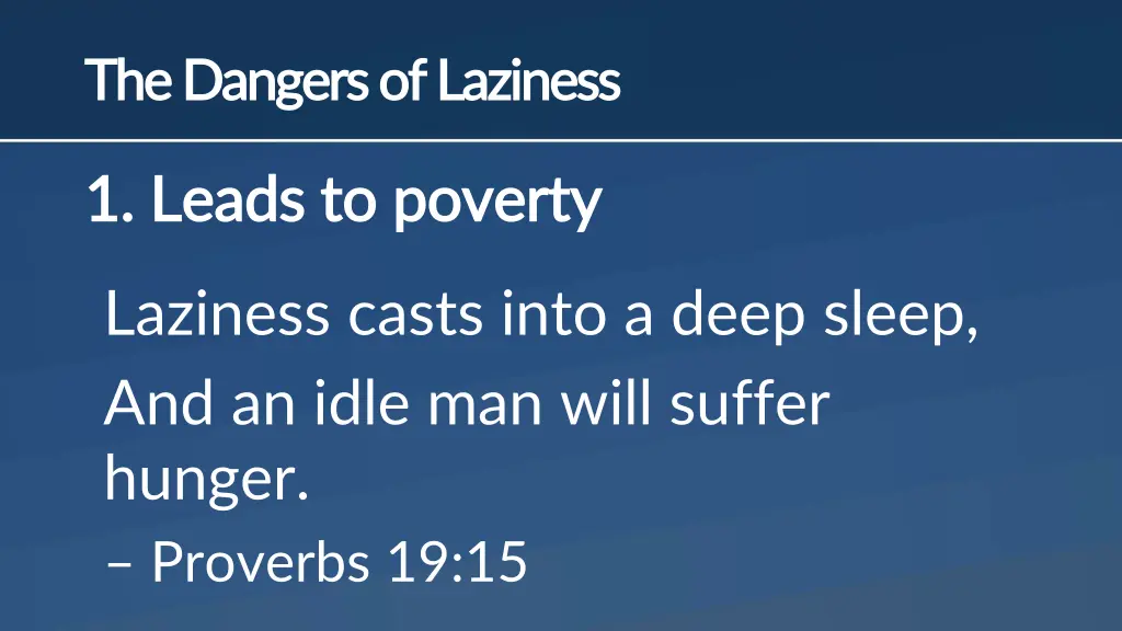 the dangers of laziness the dangers of laziness