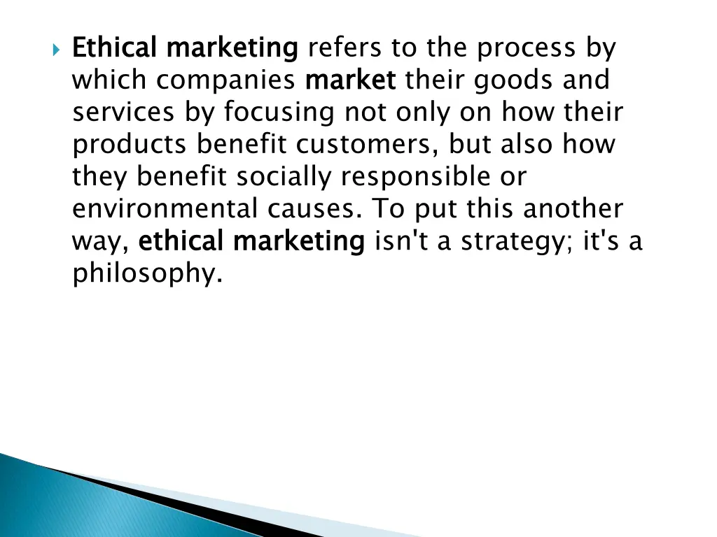 ethical marketing which companies market services