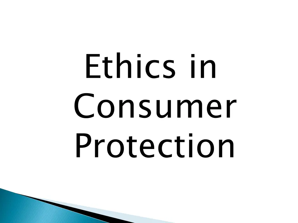 ethics in consumer protection