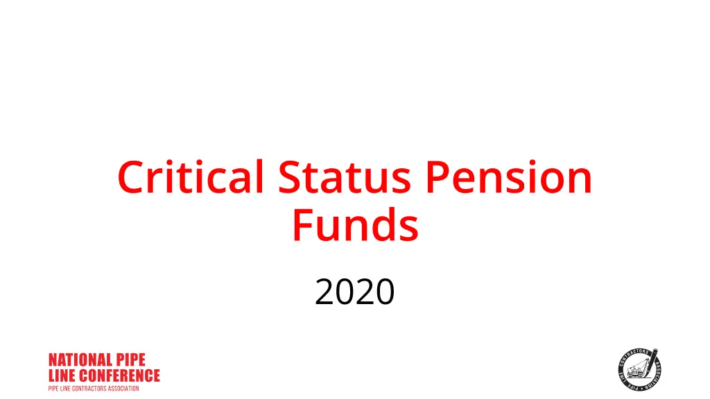 critical status pension funds 2020