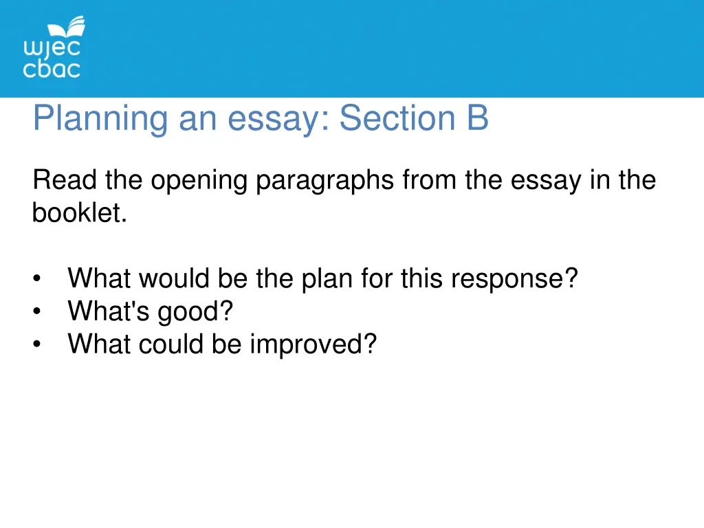 planning an essay section b 1