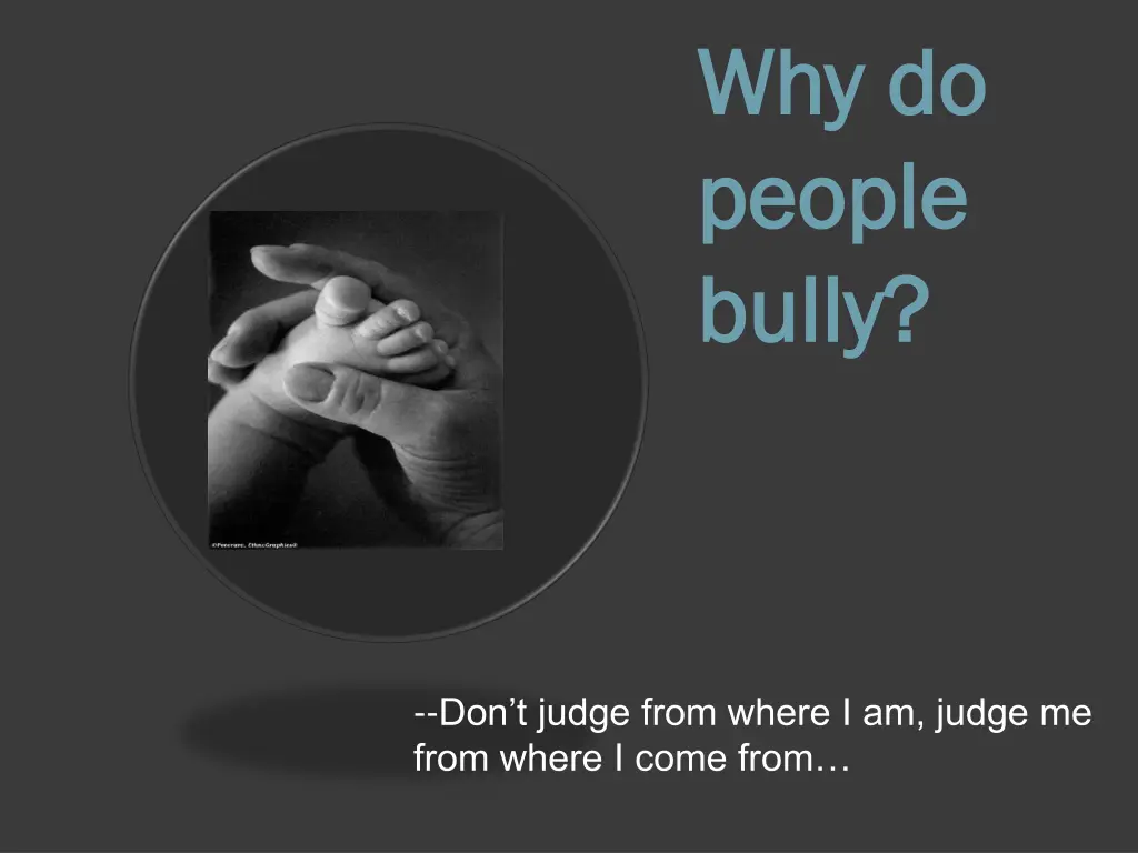 why do why do people people bully bully