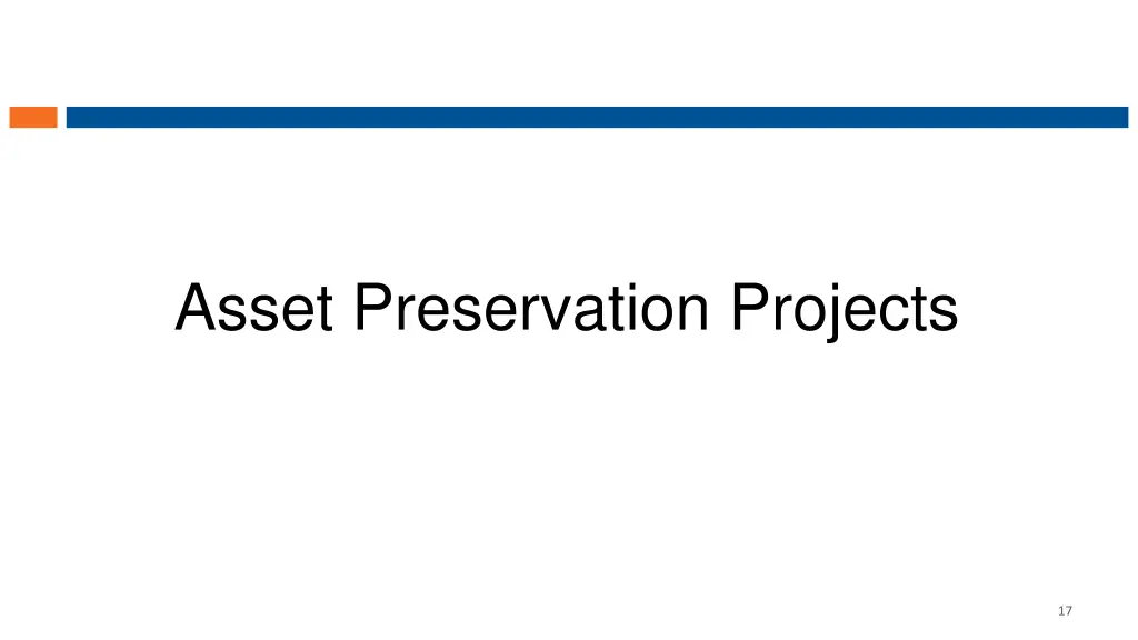 asset preservation projects