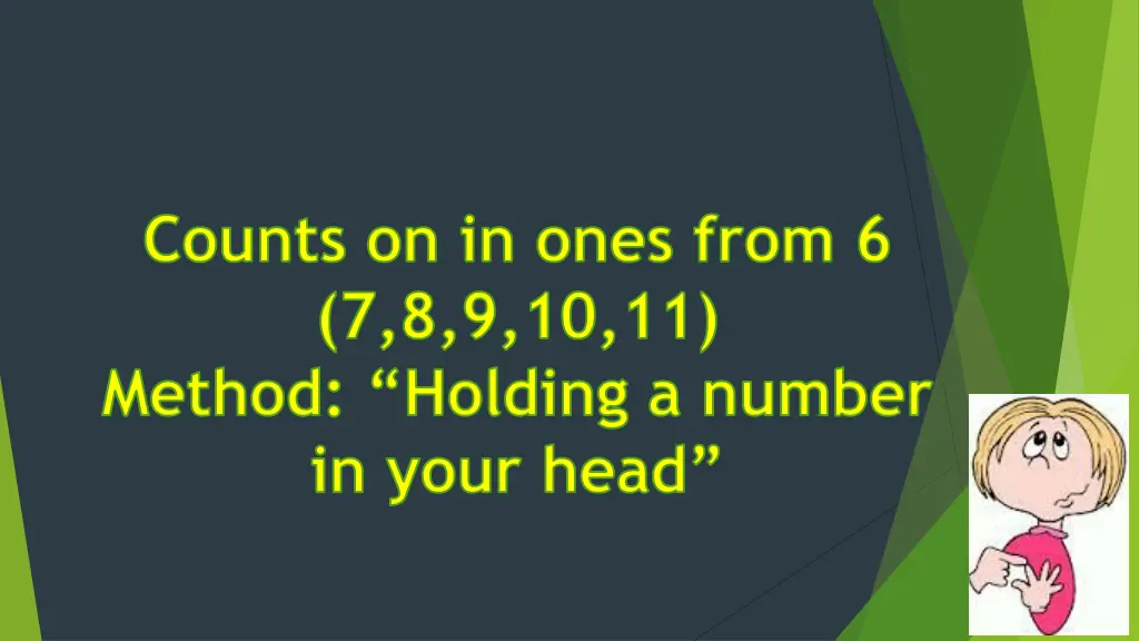 counts on in ones from 6 7 8 9 10 11 method