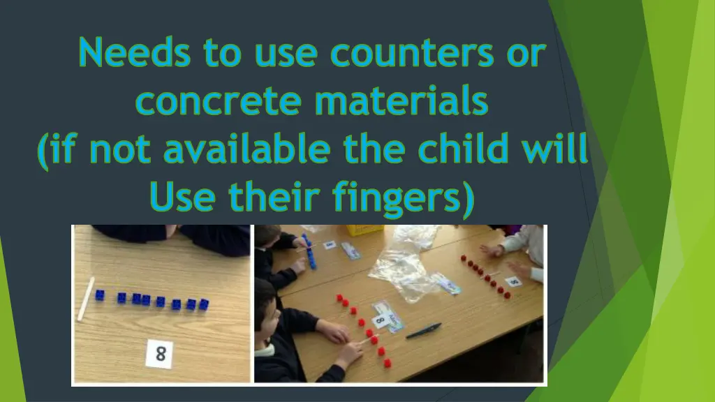 needs to use counters or concrete materials