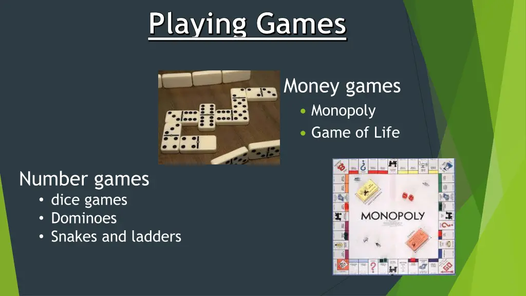 playing games
