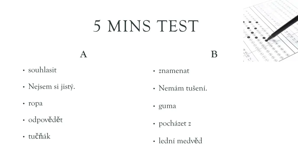 5 mins test 1