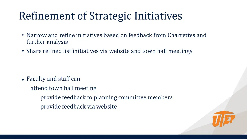 refinement of strategic initiatives