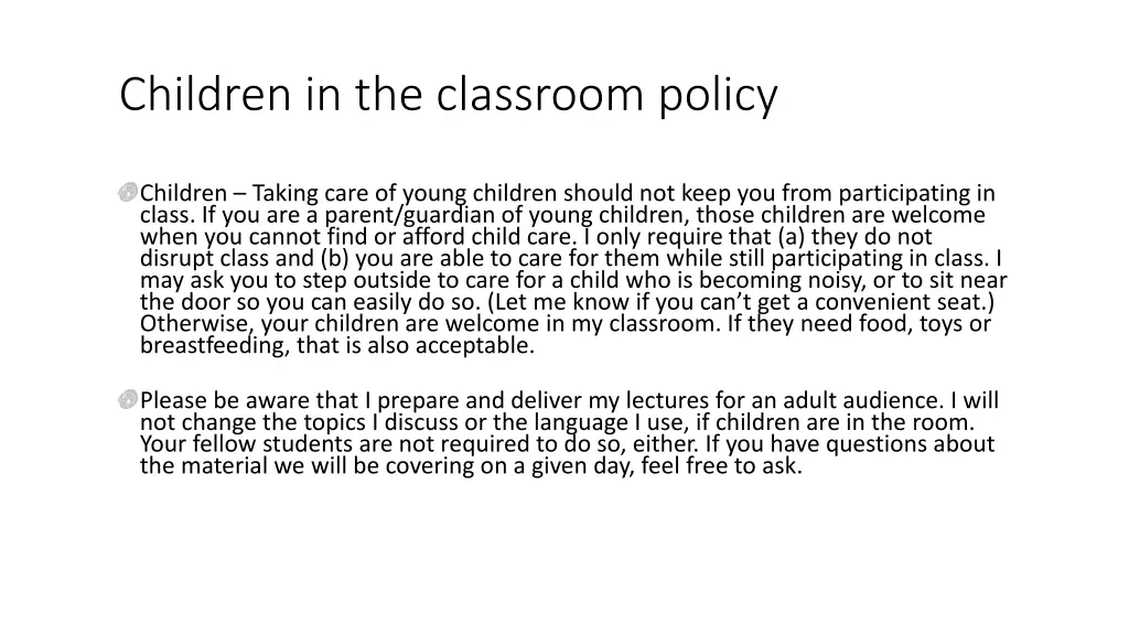 children in the classroom policy
