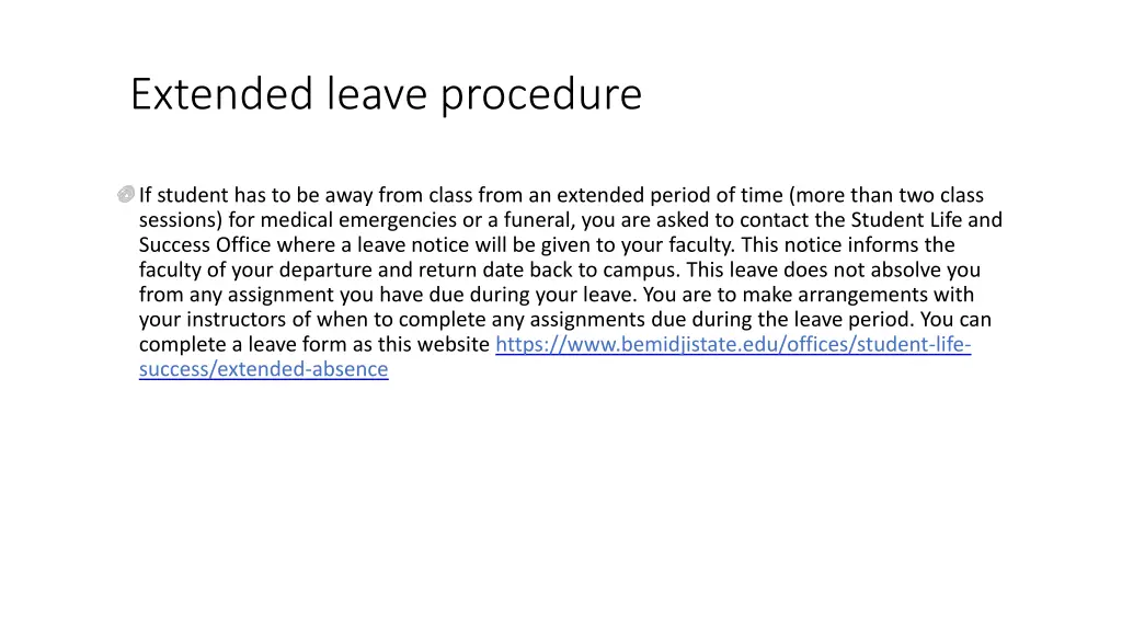 extended leave procedure