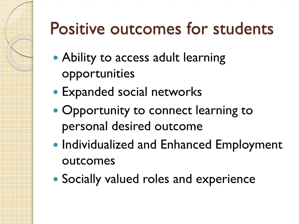 positive outcomes for students
