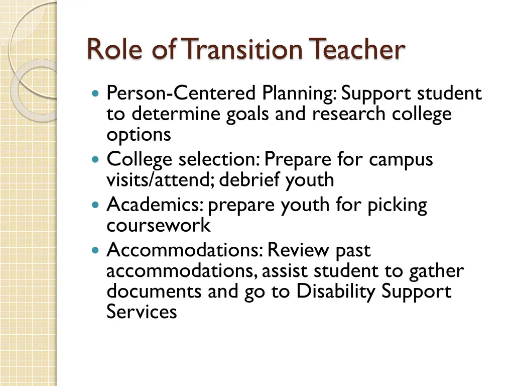 role of transition teacher