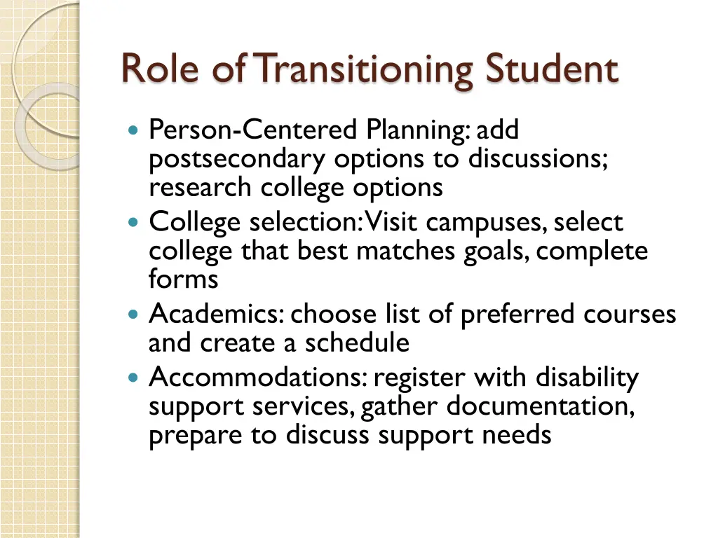 role of transitioning student