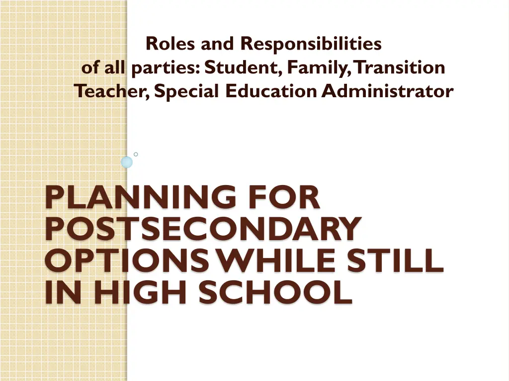 roles and responsibilities of all parties student