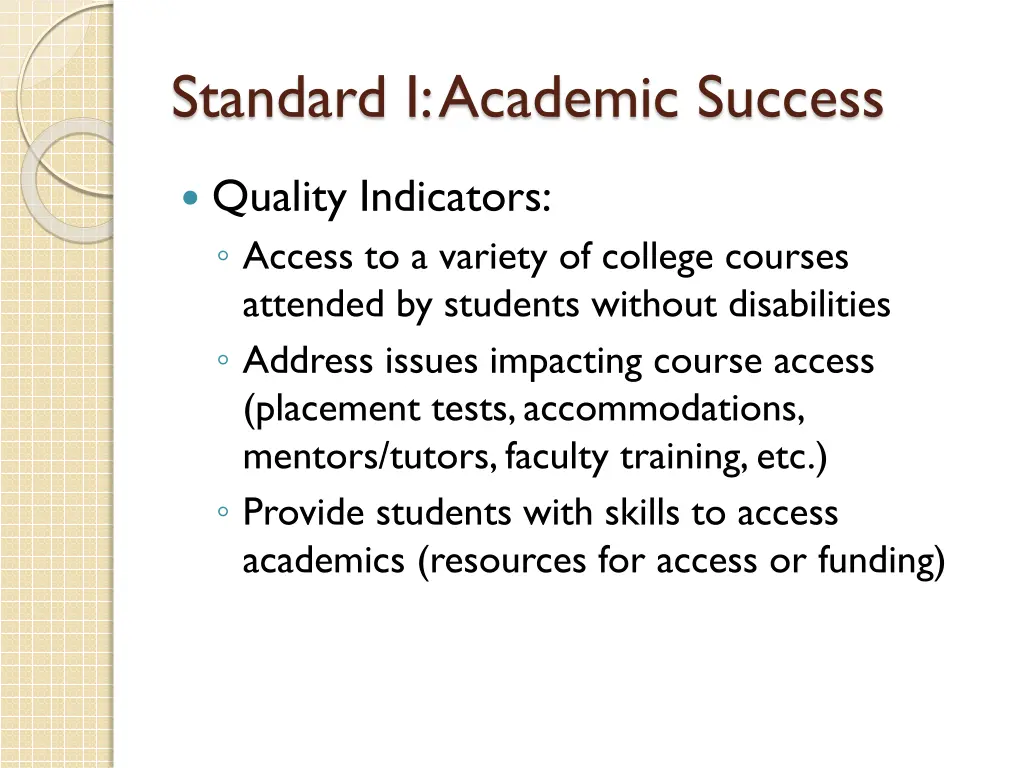 standard i academic success